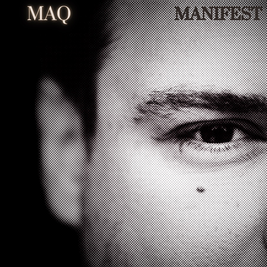 MAQ — Manifest, the album, mixed in Dolby Atmos